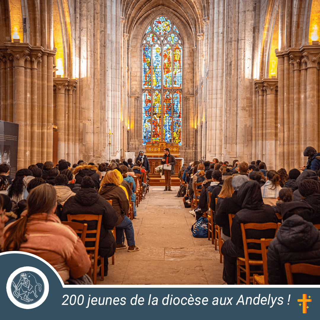 200 jeunes de la diocèse aux Andelys !