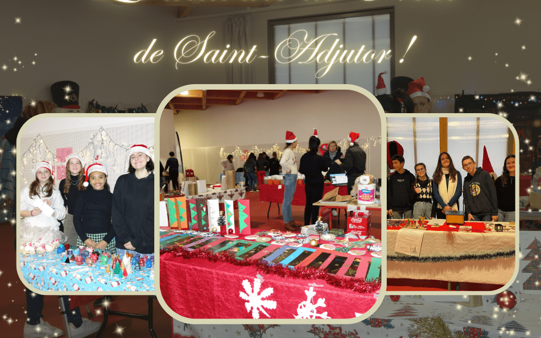 Le marché de Noël à Saint-Adjutor !