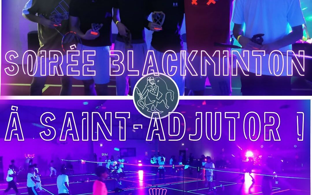 Soirée Blackminton !